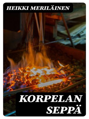 cover image of Korpelan seppä
